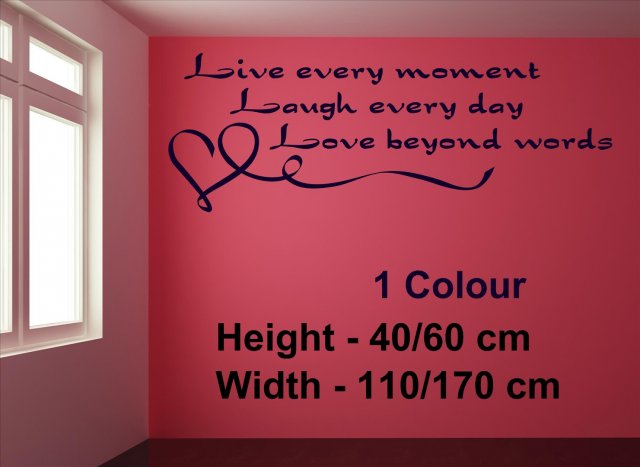 'Live every moment...' Wall Quote | Wall Stickers Store ...