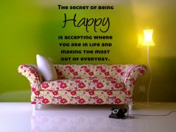 'The secret of being Happy...' Motivational Quote Large Wall Sticker