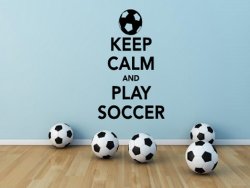 'Keep Calm and Play Soccer' - Wall Stickers Decal