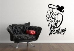 Designer - 'Keep Calm And Kill Zombies' - Modern Vinyl Sticker