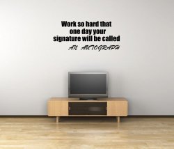 JC Design 'Work so hard that one day...' - Motivational Quote Wall Sticker