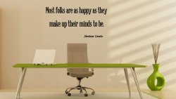 JC Design 'Most folks are as happy as they make up their minds to be.' A.Lincoln