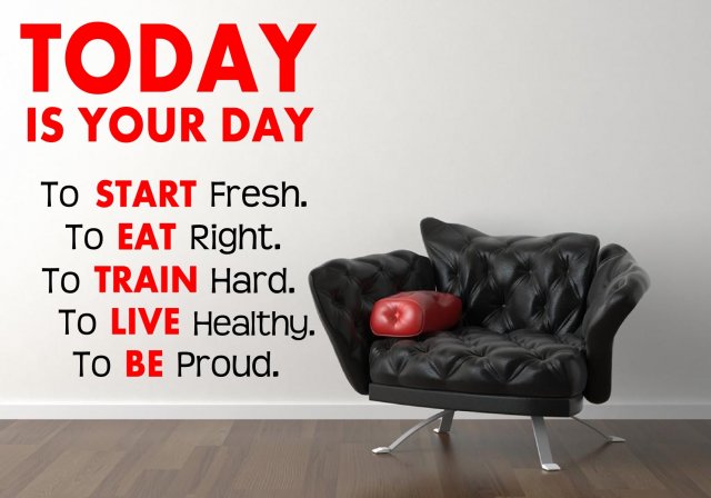 Wall Decal Motivational Quote. Today is Your Day to Start Fresh..