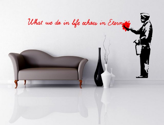 Banksy Wall Art 2018 What We Do In Life Stunning Large Sticker Decal Uk - Banksy Wall Art Stickers Uk