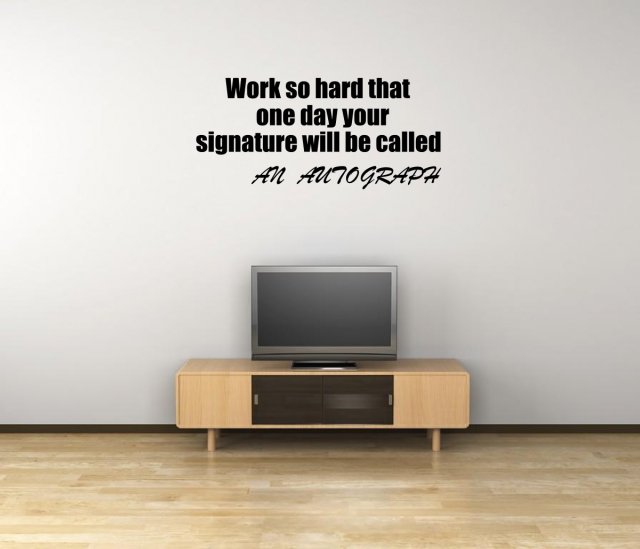 JC Design 'Work so hard that one day...' - Motivational Quote Wall