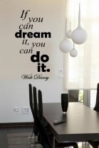 'If you can dream...' Walt Disney - Large Wall Quote