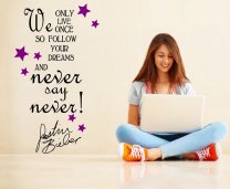 '... Never say Never' Justin Bieber Quote - Girls / Teenager Room Wall Sticker