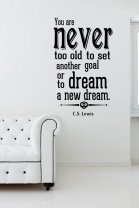 'You are never too old... ' C.S. Lewis - Large Vinyl Wall Quote