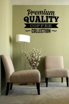 'Premium Quality Coffee Collection' - Lovely Window / Wall Decal