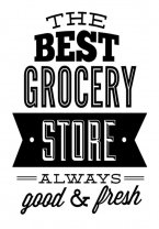 'The best grocery store' - Window / Wall Decoration 