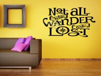 'Not all who wander are lost' J. R. R. Tolkien Quote Wall Sticker