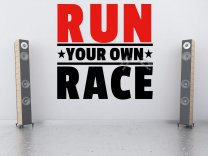 Run Your Own Race Amazing Motivational Wall Sticker Quote