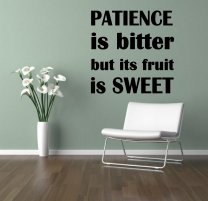 JC Design 'Patience is bitter but its fruit is sweet' - Motivational Wall Sticker