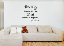 JC Design 'Don't cry because it's over. Smile because it happened.' Dr. Seuss - Amazing Vinyl Decal