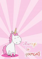 Cute Unicorn Always be Yourself! Stunning Poster for Kids Room