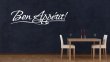 ' Bon Appetit! ' Large Wall Quote Kitchen / Dining Room