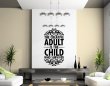 The Creative Adult Is Child Who Survived - Fantastic wall decoration.