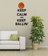 Keep Calm And Keep Ballin marry / plant