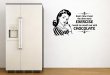 Every time I hear the dirty word EXERCISE I wash my mouth out with CHOCOLATE - Cool retro wall decal