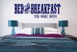 'Bed and Breakfast - you make both' - Large Wall Quote 