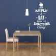 'An apple a day kepps the doctor away' - Large Vinyl Sticker