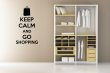 'Keep calm and go shopping' - Large Wall Decoration