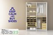 'Keep Calm and Buy Shoes' - Vinyl Wall Decoration