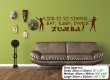 'Life is so simple... Eat, sleep, dance ZUMBA!' - Large Vinyl Sticker