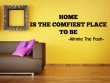 'Home is the comfiest place to be' Winnie The Pooh Quote Wall Decor