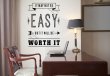 It may not be easy but it will be worth it - motivational wall sticker decal