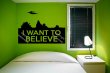 I Want to Believe The X-Files Conversion to Wall Sticker Decal Removable Wall Decoration