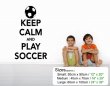 'Keep Calm and Play Soccer' - Wall Stickers Decal