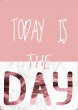 Today Is The Day Scandinavian Scandi Nordic Poster Marble & Pink Gold Hygge Prin