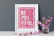BE-You-Tiful - Floral Pink Girly Poster Stylish Beautiful Print