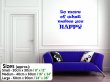 JC Design 'Do more of what makes you HAPPY' - Motivational Vinyl Sticker