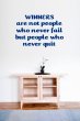 JC Design 'Winners are not people who never fail...' Great Vinyl Wall Sticker