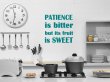 JC Design 'Patience is bitter but its fruit is sweet' - Motivational Wall Sticke