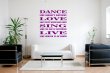 JC Design 'Dance like nobody's watching...' Amazing Huge Wall Sticker