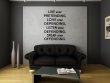 JC Design 'Live without pretending, love without depending, listen without defending, speak without offending.' - Wall Quote Sticker